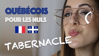 QUÉBÉCOIS POUR LES NULS - EP. 1 - TABERNACLE | DENYZEE