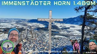 Schneeschuh-Tour zum Immenstädter Horn 1.489m | Das Jahr 2025 kann beginnen |