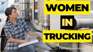 Women in Trucking | Is truck driving a good career for a woman?