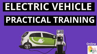 Electric Vehicle Practical Training in Hindi| EV Industry में बिजनेस कैसे शुरू करें?