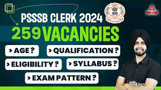 PSSSB Clerk 2024 Notification | PSSSB Clerk Age, Qualification, Eligibility, Syllabus | Full Detail
