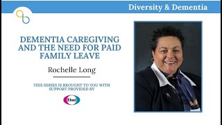 Dementia Caregiving and the Need For Paid Family Leave | LiveTalk | Being Patient