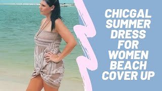 CHICGAL Summer Dress for Women Beach Cover Up | $100k Bonuses in Description