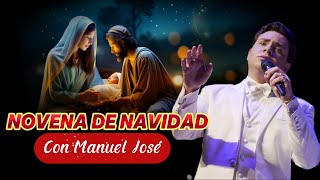 Novena de Navidad 2024 con Manuel José