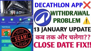 Decathlon Earning App Withdrawal Problem | Decathlon Earning App Real or fake || Decathlon App News