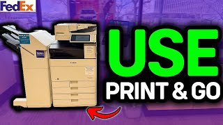 How To Use Fedex Printing 2026 Fedex Print Go Tutorial