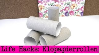 Lifehacks: Klopapierrollen / kreative Ideen mit Klopapierrollen /DIY Ideen