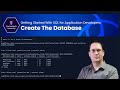 Create the Database - Getting Started With SQL for Application Developers