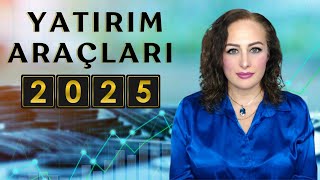 2025 Yılında Yatırım Araçlarını Neler Bekliyor? | Finansal Astroloji