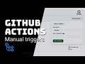 ⚡ GitHub Actions Manual Trigger Tutorial | workflow_dispatch Explained Step-by-Step 🚀