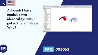 FAQ 005065 | Although I have modeled two identical structural systems, I obtain a different shape...