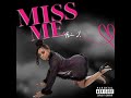 **New Song** MISS ME | Ari J.