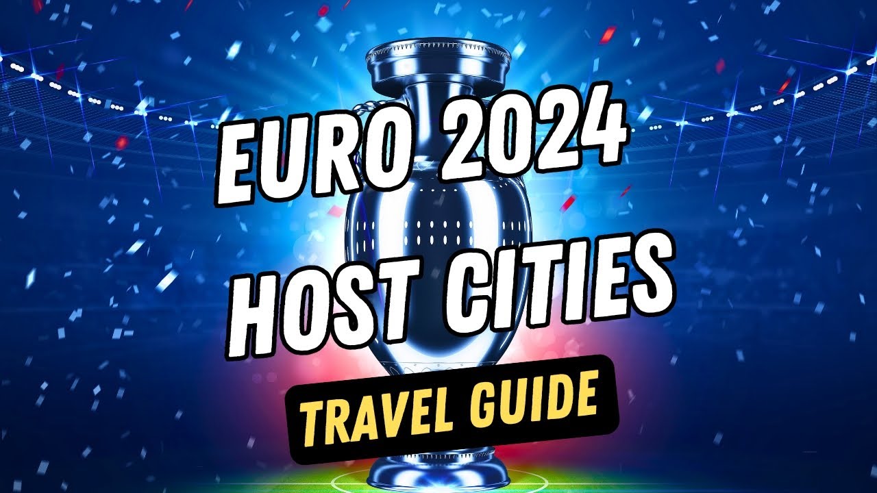 EURO 2024 Host Cities – 4k Travel Guide - YouTube