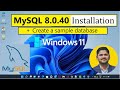 How to install MySQL 8.0.40 Server and Workbench latest version on Windows 11