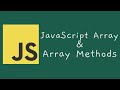 JavaScript 06 -- Learn JavaScript Array and Array Methods