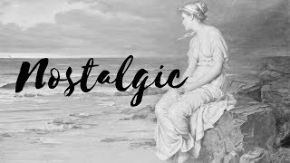 Nostalgic Classical Music | 1 Hour Non Stop Music