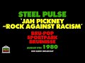 Steel Pulse - Jah Pickney~Rock Against Racism (Live 1980)