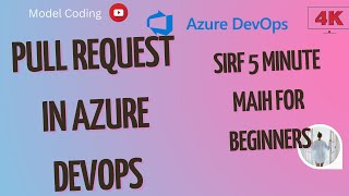 How to create Pull Request in azure devops | pull request in azure devops | pull request github #33