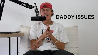 Daddy Issues (EP 35)