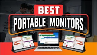 Top 5 Best Portable Monitors In 2022