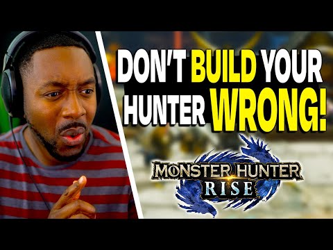 How To Build Your Hunter Correctly! Beginners Guide  Armor, Weapons & Skills Monster Hunter Rise