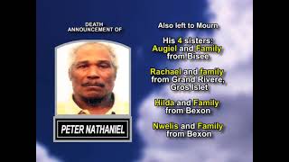 Peter Nathaniel ~ Long Obituary
