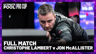 FRANCE NUMBER 1 VS UP RANK NO 4  | Christophe Lambert vs Jon McAllister | Pro Cup 2024