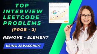 Remove Element Leetcode Coding challenge Google, Tiktok amazon coding Interviews