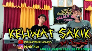 lagu lampung versi dut mix  | keliwat sakik cipt sambudi | cover angga ganta Arr dean