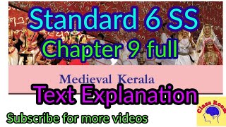 Standard 6 Social Science Chapter 9 Medieval Kerala full text explanation @ClassRoomsaranya