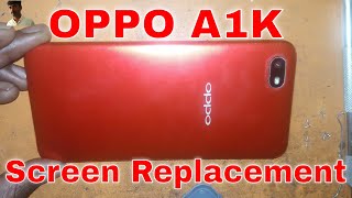 Oppo A1K ସ୍କ୍ରିନ୍ ରିପ୍ଲେସମେଣ୍ଟ Oppo A1K LCD ରିପ୍ଲେସମେଣ୍ଟ Oppo A1K ବିଚ୍ଛିନ୍ନ |