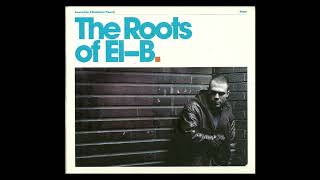 Ammunition \u0026 Blackdown Present: The Roots of El-B [Tempa, 2009]