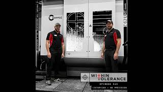 Within Tolerance Episode 245 - NS Precision Inc