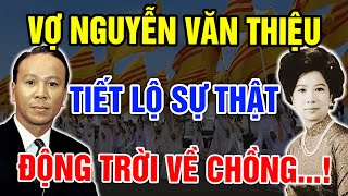 Mrs. Nguyen Van Thieu Reveals Shocking Secrets Before Passing Away! - The Essence of Ten Thousand...