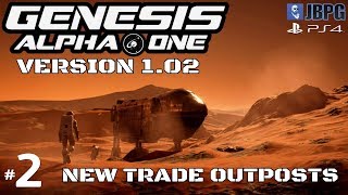 New Trade Outposts - Genesis Alpha One PS4: Episode 2 (v1.02)