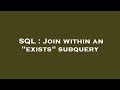 SQL : Join within an 