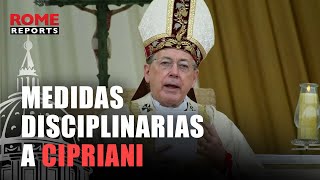 Vaticano confirma que el cardenal Cipriani tiene medidas disciplinarias desde 2019