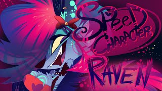SPEED CHARACTER- Raven (Zoophobia)- Vivziepop