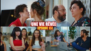 UNE VIE RÊVÉE ÉPISODE 151 | CAN PERD LA MÉMOIRE