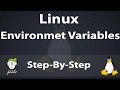 Linux Environment Variables Linux Environment Variables