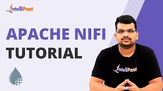 Apache Nifi | Apache Nifi Tutorial | Apache Nifi Crash Course | Intellipaat