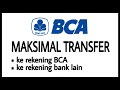 Limit Transfer BCA || Transfer  Antar Rekening BCA & Transfer Antar Bank