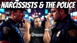 How do narcissists REACT when the POLICE get involved!