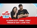 #MovieTalk Say I Love You - Kisah Kasih Di Asrama