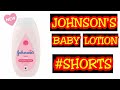 JOHNSON'S BABY LOTION || SHORT REVIEW ||