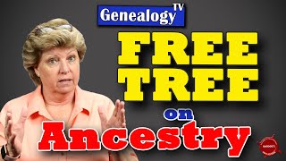 How to Build a Family Tree Totally for Free on Ancestry.com: No Credit Card Required