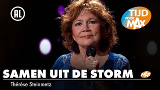 Thérèse Steinmetz - Samen Uit De Storm | TIJD VOOR MAX