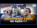 Mesir tutup satu satunya Jalur Keluar masuk Pintu G@za PART 2 - KH. SOBRI LUBIS