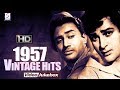 Vintage Hits Songs Of 1957 | All Hit Video Songs Jukebox HD