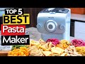 ✅ TOP 5 Best Noodle and Pasta Maker: Today’s Top Picks